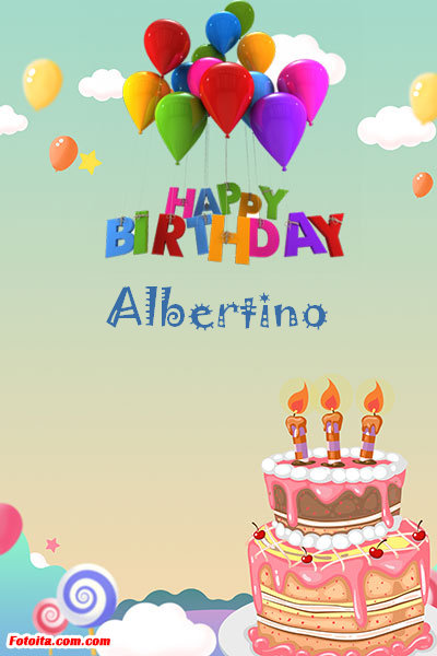 Albertino - Buon compleanno Albertino. Tanti Auguri Carte E Immagini