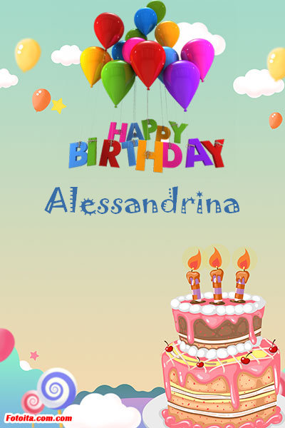 Alessandrina - Buon compleanno Alessandrina. Tanti Auguri Carte E Immagini