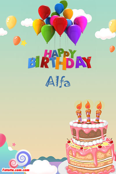Alfa - Buon compleanno Alfa. Tanti Auguri Carte E Immagini