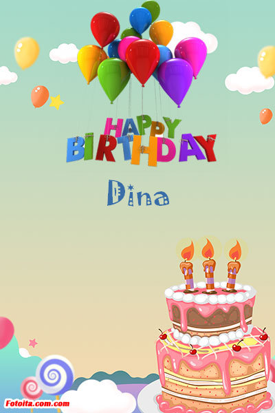 Dina - Buon compleanno Dina. Tanti Auguri Carte E Immagini