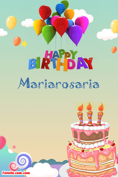 Mariarosaria - Buon compleanno Mariarosaria. Tanti Auguri Carte E Immagini