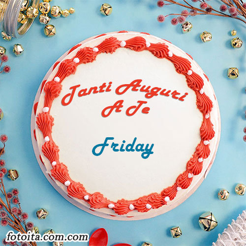 Buon compleanno Friday nome sulla torta Immagine