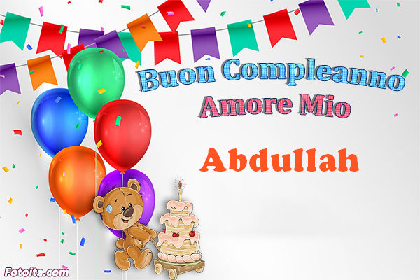 Buon compleanno Abdullah. tanti auguri di buon compleanno con nome
