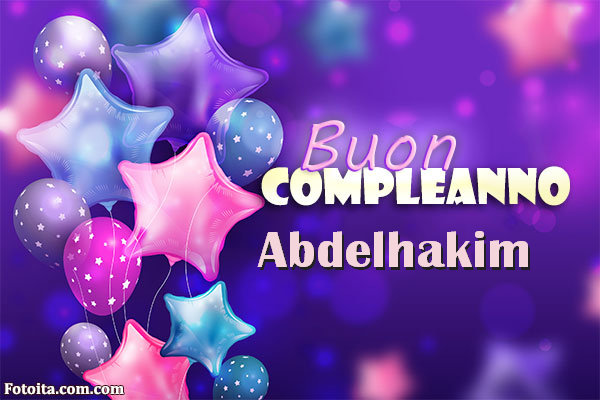Buon compleanno Abdelhakim. Tanti Auguri Carte E Immagini - Buon compleanno Abdelhakim. Tanti Auguri Carte E Immagini