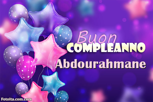 Buon compleanno Abdourahmane. Tanti Auguri Carte E Immagini - Buon compleanno Abdourahmane. Tanti Auguri Carte E Immagini