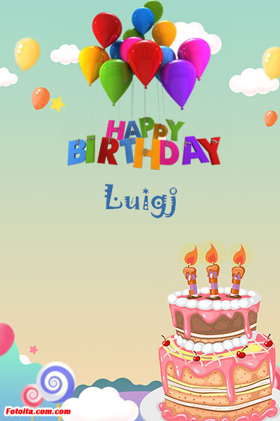 Luigj - Buon compleanno Luigj. Tanti Auguri Carte E Immagini