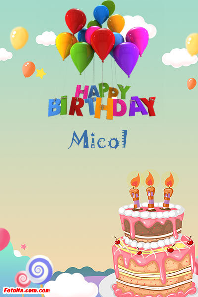 Micol - Buon compleanno Micol. Tanti Auguri Carte E Immagini