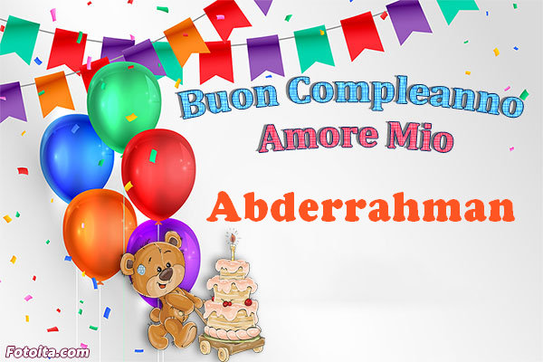Buon compleanno Abderrahman. tanti auguri di buon compleanno con nome