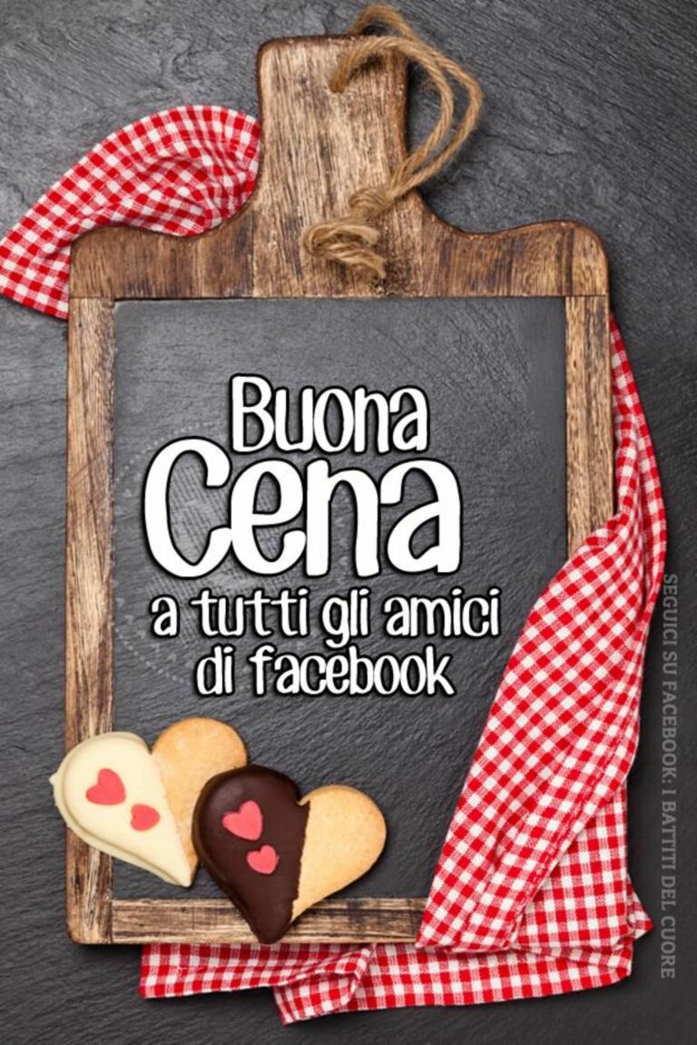 Cena Tra Amici Ricette Sfiziose Buona Cena Immagini 768x1151 - Cena Tra Amici Ricette Sfiziose Buona Cena Immagini