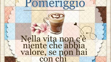 Photo of Immagini Del Buon Pomeriggio Buon Pomeriggio Immagini