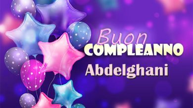 Photo of Buon compleanno Abdelghani. Tanti Auguri Carte E Immagini